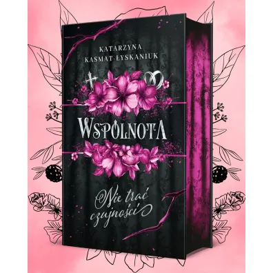 Nie tra� czujno�ci. Wsp�lnota. Tom 1 (barwione brzegi)