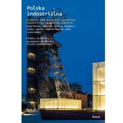 Polska industrialna - Pawe� Klimek