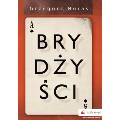 Bryd�y�ci - Grzegorz Noras