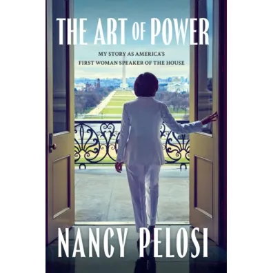 The Art of Power wer. angielska - Nancy Pelosi