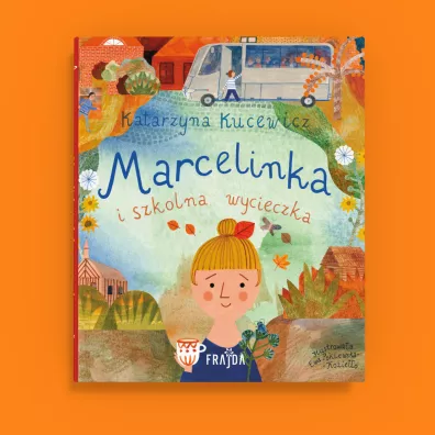Marcelinka i wycieczka szkolna