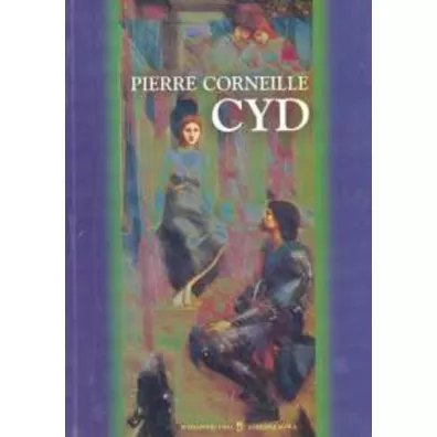 Cyd - Pierre Corneille