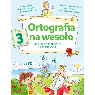 Ortografia na wesoo. Klasa 3