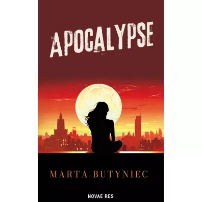 Apocalypse - Marta Butyniec