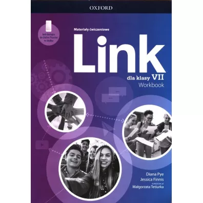 Link dla klasy VII. Materia�y �wiczeniowe z dost�pem do Online Practice - Diana Pye, Ma�gorzata Tetiurka, Jessica Finnis