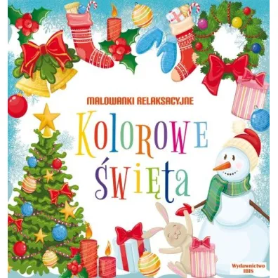 Kolorowe �wi�ta. Malowanki relaksacyjne