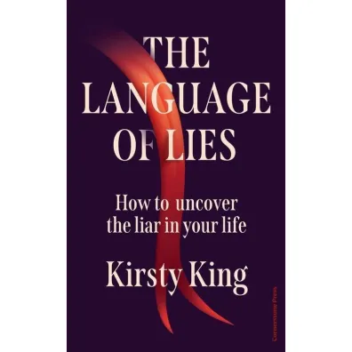 The Language of Lies - King Kirsty