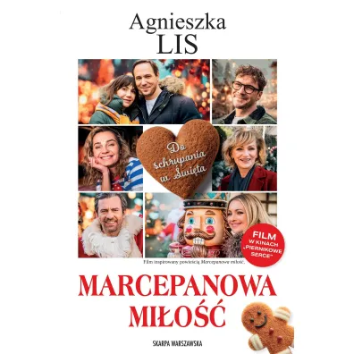 Marcepanowa mi�o�� (wydanie filmowe) - Agnieszka Lis