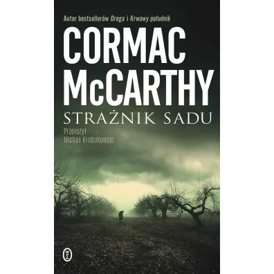 Stra�nik sadu - Cormac McCarthy
