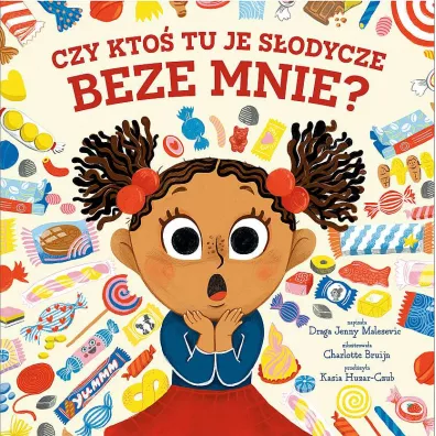 Czy kto� tu je s�odycze beze mnie? - Draga Jenny Malesevic