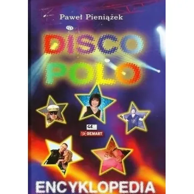Encyklopedia Disco Polo - Pawe� Pieni��ek