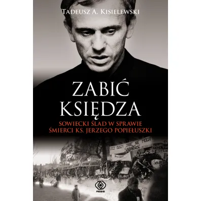 Zabi� ksi�dza - Tadeusz A. Kisielewski