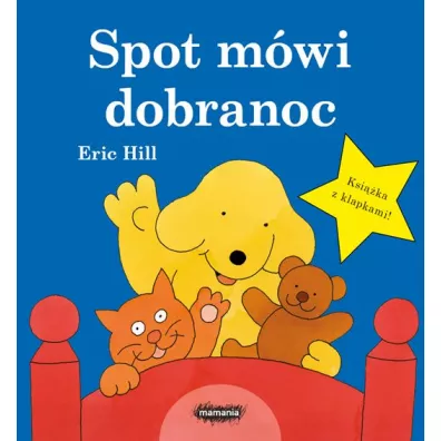 Spot mwi dobranoc - Eric Hill