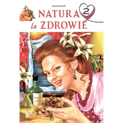 Natura to zdrowie 2