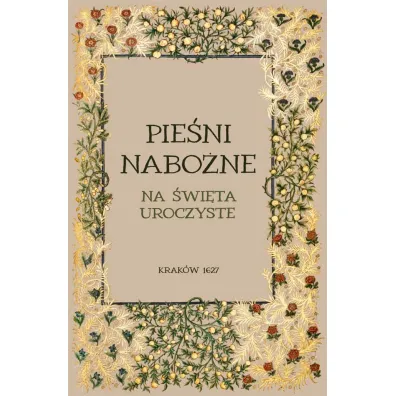 Pie�ni nabo�ne na �wi�ta uroczyste - Stanis�aw Garnczarski