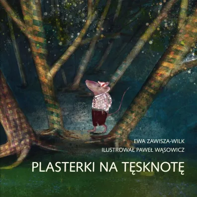 Plasterki na tsknot - Ewa  Zawisza-Wilk