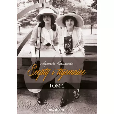 Szepty i tajemnice. Tom 2 - Agnieszka Janiszewska