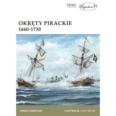 Okr�ty pirackie 1660-1730 - Angus Konstam