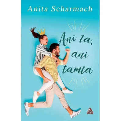 Ani ta, ani tamta - Anita Scharmach