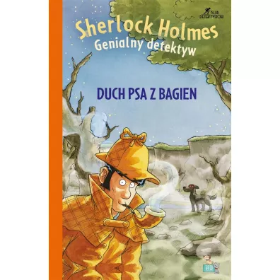 Sherlock Holmes. Duch psa z bagien