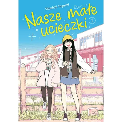 Nasze ma�e ucieczki #1 - Shouichi Taguchi