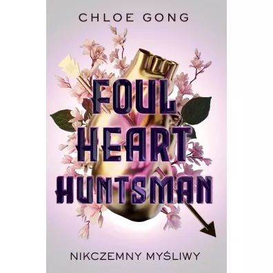 Foul Heart Huntsman. Nikczemny myliwy