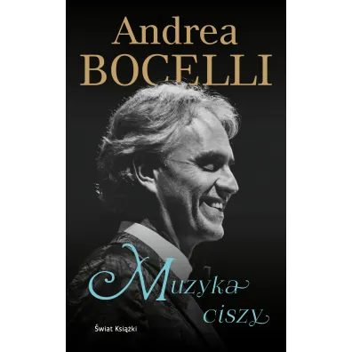 Muzyka ciszy - Andrea Bocelli