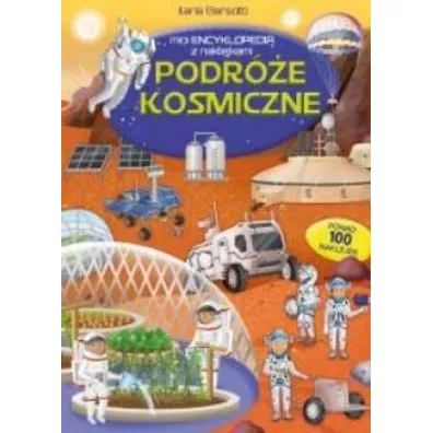 Podr�e kosmiczne. Mini encyklopedia z naklejkami