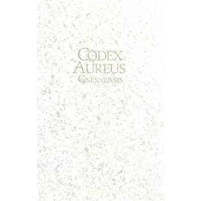 Z�oty Kodeks Gnie�nie�ski / Codex Aureus Gnesnensis
