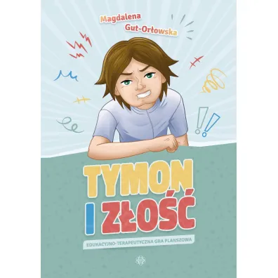Tymon i z�o�� Edukacyjno-terapeutyczna gra planszowa seria o Tymonie