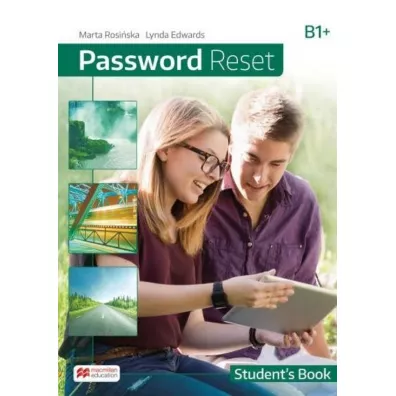 Password Reset B1+. Ksika ucznia papierowa + ksika cyfrowa - Lynda Edwards, Marta Rosiska