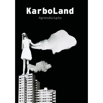 KarboLand - Agnieszka ��cka