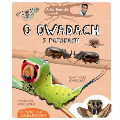 Artur Sawicki opowiada o owadach i paj�kach - Artur Sawicki