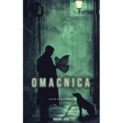 Omacnica - Piotr Paw�owski