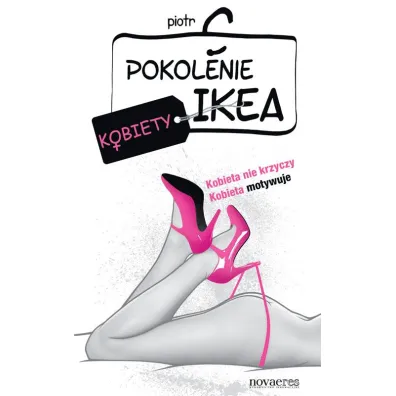 Pokolenie IKEA. Kobiety - Piotr C.