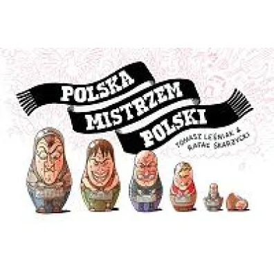 Polska mistrzem Polski - Rafa� Skar�ycki, Tomasz Le�niak