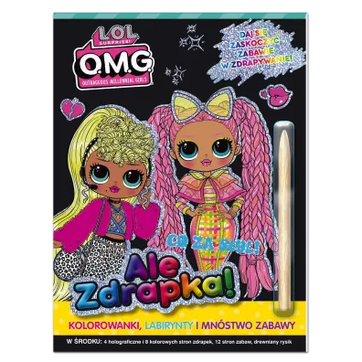 L.O.L. Surprise! Ale zdrapka! Co za styl!