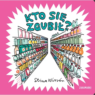 Kto si� zgubi�?
