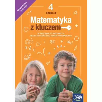 Matematyka z kluczem NEON. Szkoa podstawowa. Klasa 4. Cz 2. Podrcznik - Agnieszka Makowska, Magorzata Paszyska, Marcin Braun