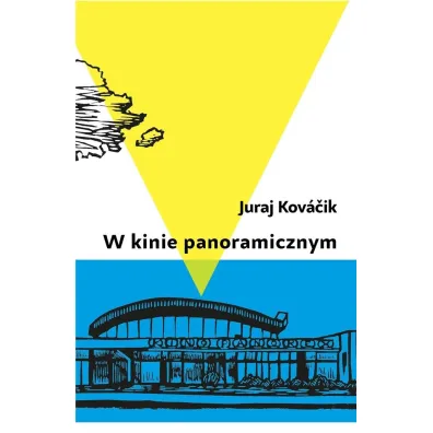 W kinie panoramicznym - Juraj Kov��ik