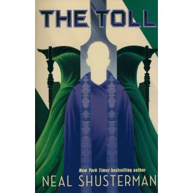 The Toll - Neal Shusterman