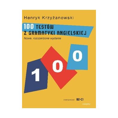 100 testów z gramatyki angielskiej
