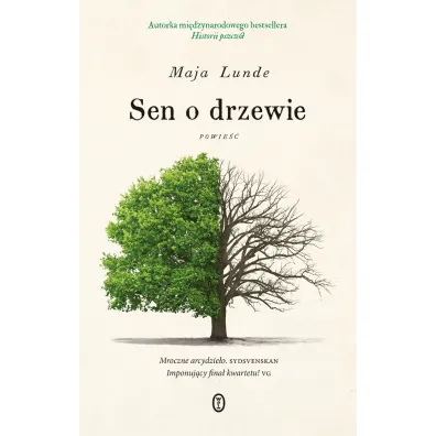 Sen o drzewie - Maja Lunde
