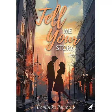 Tell me your story - Dominika Paprotny
