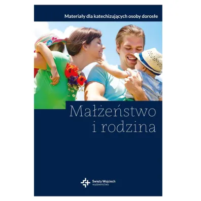Ma��e�stwo i rodzina - Hanna Zieli�ska, Katarzyna Maciejewska, Pawe� Maciejewski