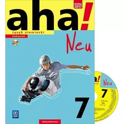 aha! Neu. Jzyk niemiecki. Podrcznik. Klasa 7. Kurs podstawowy (z CD audio) Szkoa podstawowa - Anna Potapowicz, Krzysztof Tkaczyk
