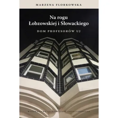Na rogu �obzowskiej i S�owackiego - Marzena Florkowska