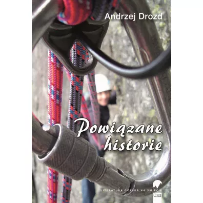 Powi�zane historie - Andrzej Drozd