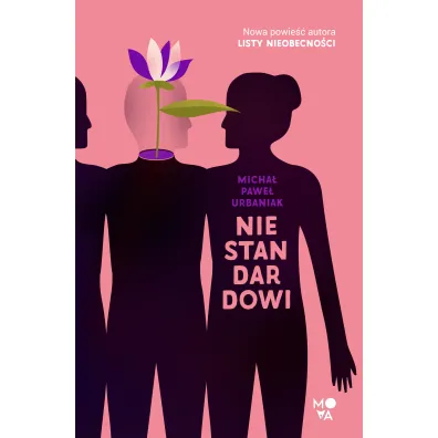 Niestandardowi - Micha� Pawe� Urbaniak