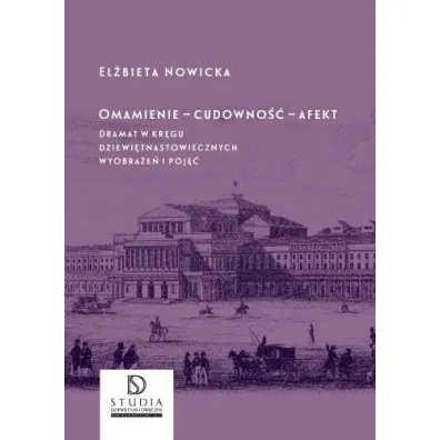 Omamienie cudowno�� afekt - El�bieta Nowicka